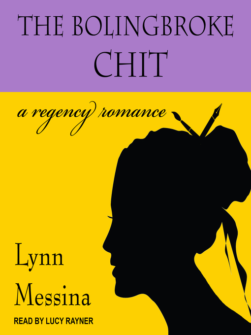 Title details for The Bolingbroke Chit by Lynn Messina - Available